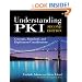 Understanding PKI: Concepts, Standards, and Deployment Considerations (2nd Edition)