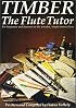 Timber-The Flute Tutor (Waltons Irish Folk Music Collection)