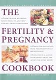 The Fertility & Pregnancy Cookbook