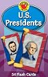 U.S. Presidents Flash Cards (Brighter Child Flash Cards)