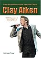 Clay Aiken: From Second Place to the Top of the Charts