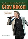 Clay Aiken: From Second Place to the Top of the Charts
