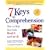 7 Keys to Comprehension: How to Help Your Kids Read It and Get It!