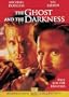 The Ghost and the Darkness