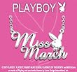 PLAYBOY MISS MARCH PLAYMATE OF THE MONTH NECKLACE PLAYBOY MISS MARCH PLAYMATE OF THE MONTH NECKLACE