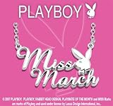 PLAYBOY MISS MARCH PLAYMATE OF THE MONTH NECKLACE