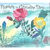 flowers for grandpa dan
