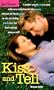 Kiss and Tell (Love Stories, #29)