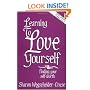 Learning to Love Yourself: Finding Your Self-Worth