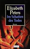 Im Schatten des Todes - Elizabeth Peters