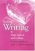 Teaching Writing in High School and College: Conversations and Collaborations