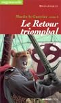 Martin le guerrier t3 : Le Retour tri...