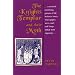 The Knights Templar and Their Myth