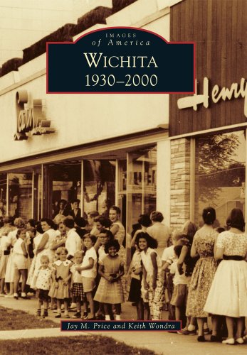 Wichita:: 1930-2000 (Images of America)