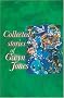 The Collected Stories of Gwyn Jones