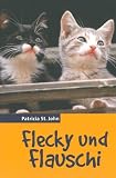 Flecky und Flauschi