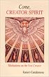 Come, Creator Spirit: Meditations on the Veni Creator