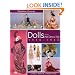 Dolls of the Art Deco Era 1910-1940: Collect, Restore, Create and Play