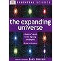 The Expanding Universe (Essential Science)