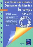 Découverte du monde : le temps CP - CE1