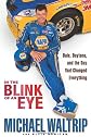 In the Blink of an Eye