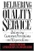 Delivering Quality Service