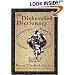 The Disheveled Dictionary: A Curious Caper Through Our Sumptuous Lexicon