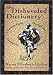 The Disheveled Dictionary: A Curious Caper Through Our Sumptuous Lexicon