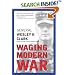 Waging Modern War: Bosnia, Kosovo, and the Future of Combat