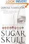 Sugar Skull: An Eve Diamond Novel
