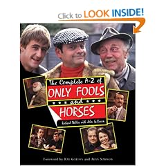 The Complete A-Z of Only Fools and Horses