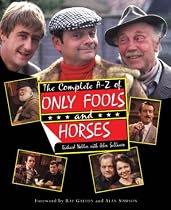 The Complete A-Z of Only Fools and Horses