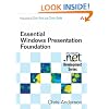 Essential Windows Presentation Foundation (WPF)