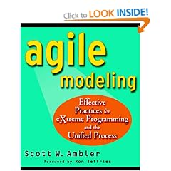Agile Modeling: Effective Practices for EXtreme Programming and the Unified Process