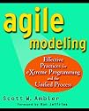 Agile Modeling: Effective Practices for EXtreme Programming and the Unified Process