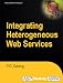 Book Integrating Heterogeneous Web Services