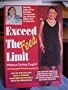 Exceed the Feed Limit Without Getting Caught: Out of the Fat Lane into a Healthier Life Without Diets or Deprivation