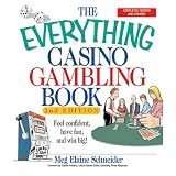 The Everything Casino Gambling Book: Feel confident, have fun, and win big! (Everything Series) (Paperback) newly tagged "betting" The Everything Casino Gambling Book: Feel confident, have fun, and win big! (Everything Series)