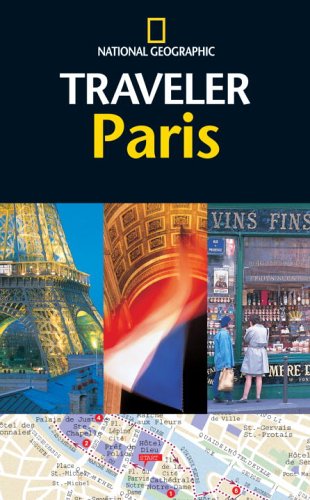 City Travel Guides Discounted  Books : National Geographic Traveler: Paris (National Geographic Traveler)