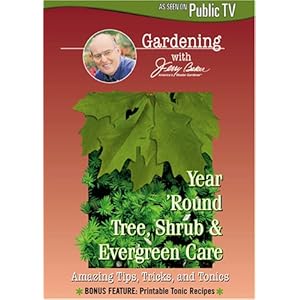 Jerry Baker: Year Round Tree Shrub Evergreen Care