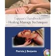 Tappan's Handbook of Healing Massage Techniques (5th Edition) by Patricia J. Benjamin