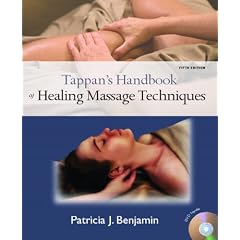 Tappan's Handbook of Healing Massage Techniques (Tappen's Handbook of Healing Massage Technique)