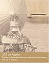 USS Los Angeles: The Navy's Venerable Airship and Aviation Technology