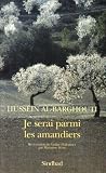 Revue Actes Sud  / Je serai parmi les amandiers