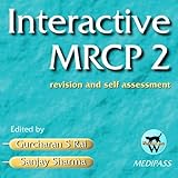 Interactive MRCP 2 : revision and self assessment