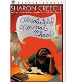 [ Absolutely Normal Chaos ] By Creech, Sharon ( Author ) [ 2012 ) [ Paperback ]