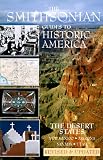 The Desert States: Smithsonian Guides (Smithsonian Guides to Historic America)