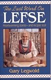 The Last Word on Lefse Gary Legwold