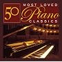 50 Most Loved Piano Classics