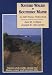 Nature Walks In Southern Maine: Nature Rich Walks along the Maine Coast and Interior Hills